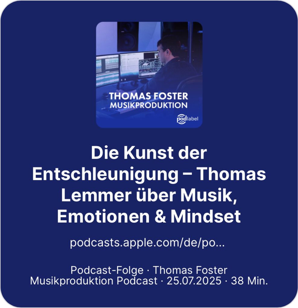 Podcast Feature: “Die Kunst der Entschleunigung – Thomas Lemmer über Musik, Emotionen & Mindset”