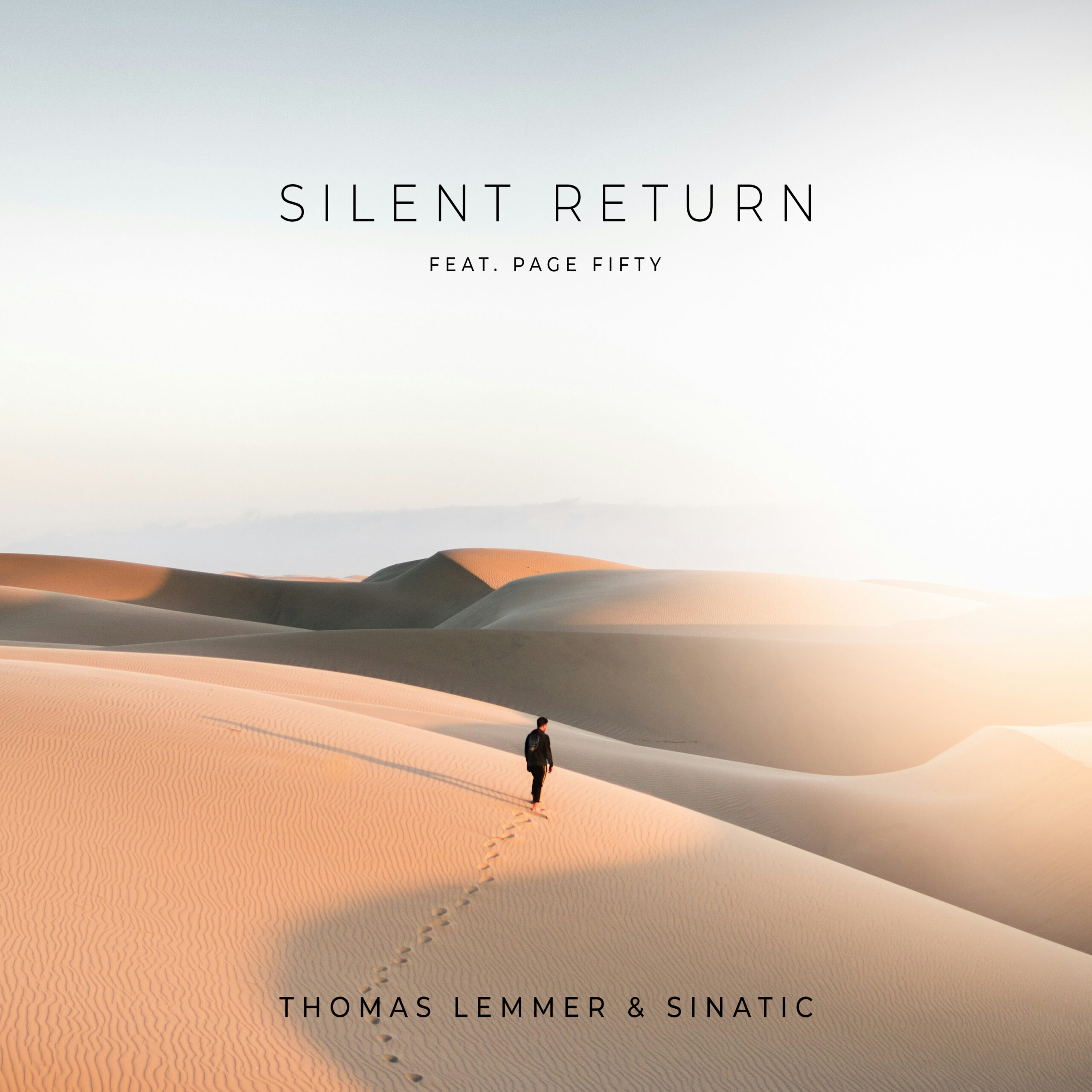 New Single: Silent Return (feat. Page Fifty) with Sinatic