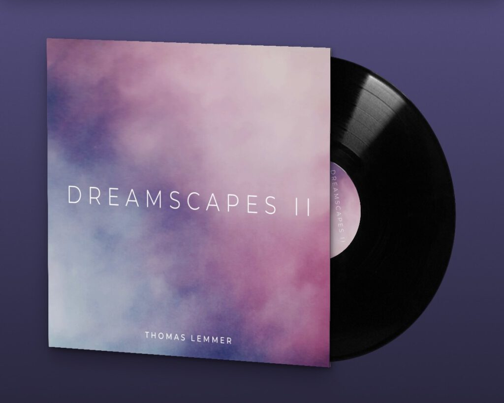 Thomas Lemmer - DREAMSCAPES II